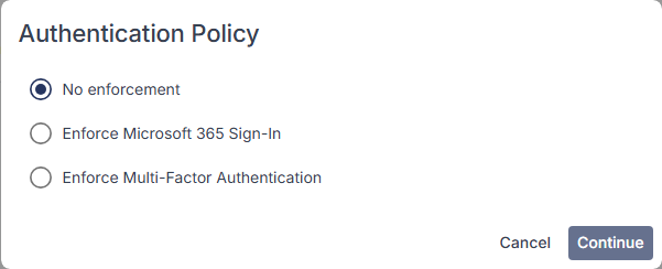 Authentication Policy window with No enforcement selected, and Enforce Microsoft 365 Sign-In and Enforce Multi-Factor Authentication available.